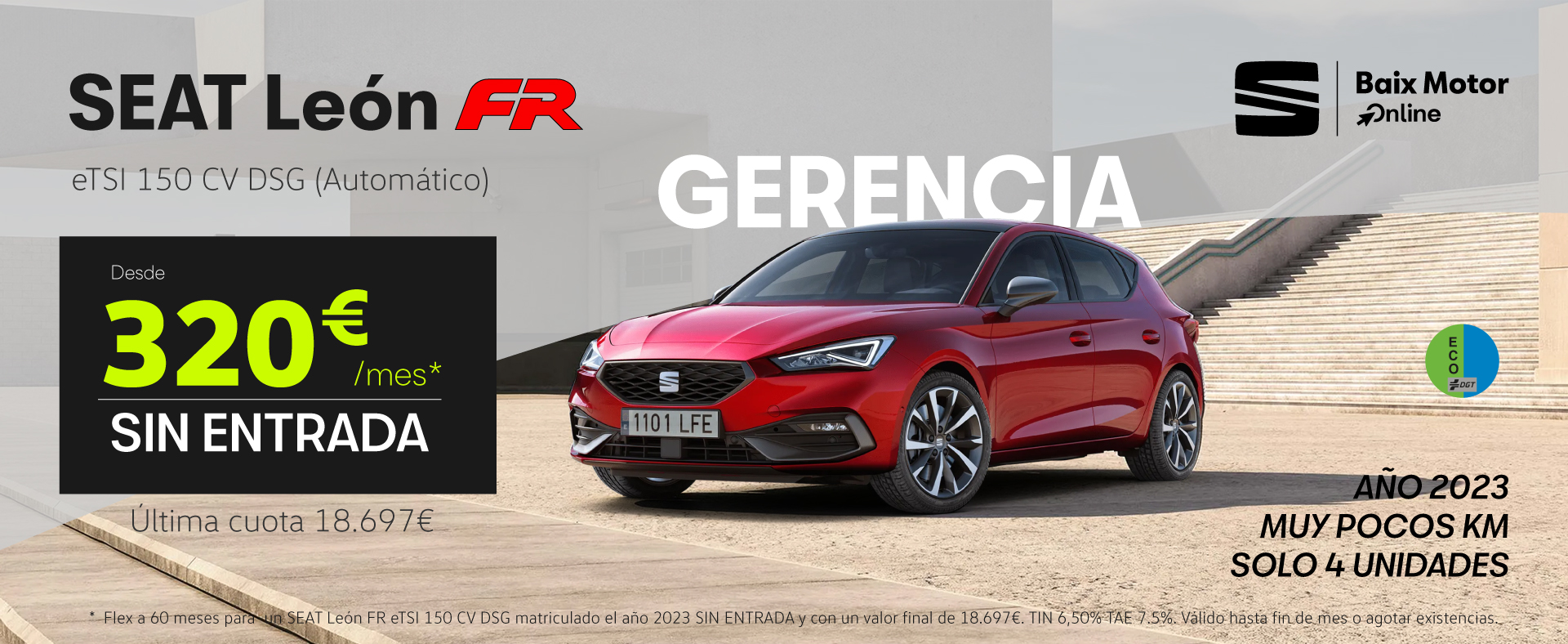 ¡SEAT León FR eTSI Oferta especial sin entrada!