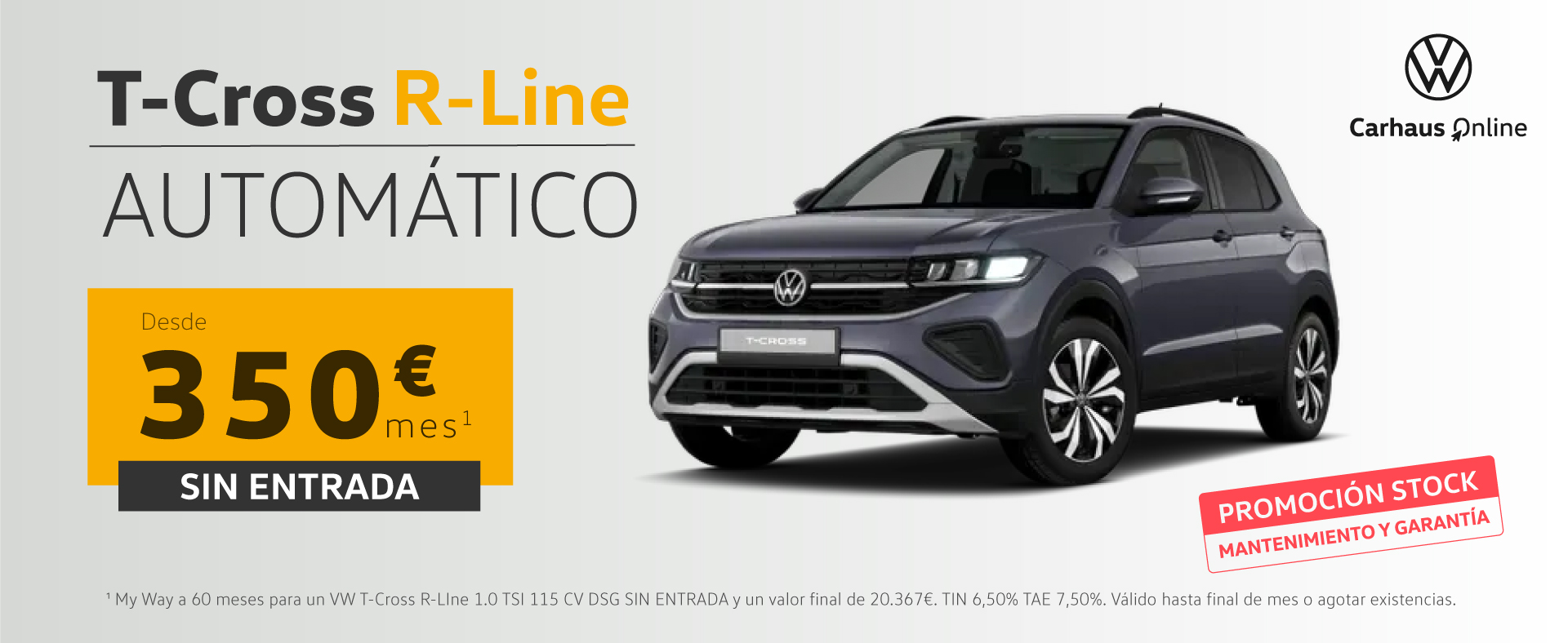 ¡Promoción Stock! T-Cross R-Line 115CV automático