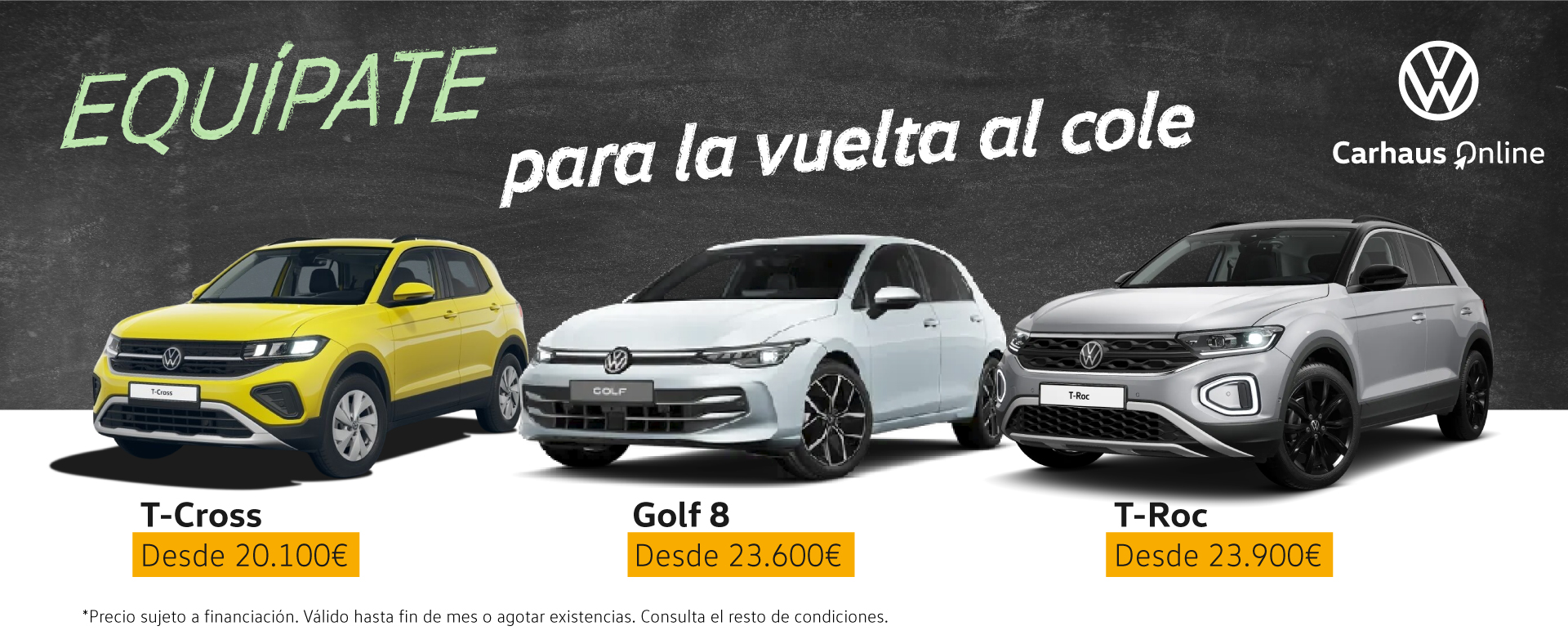 ¡Equípate para la vuelta! T-CROSS, GOLF 8 Y T-ROC